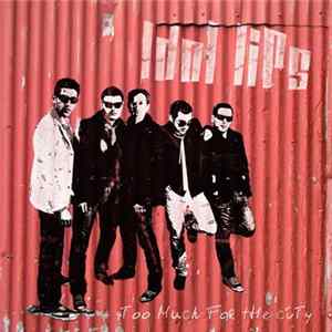 Idol Lips - Too Much For The City mp3