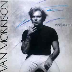 Van Morrison - Wavelength mp3