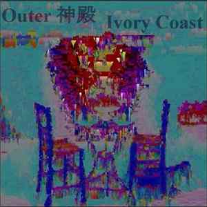 Outer 神殿 - Ivory Coast mp3