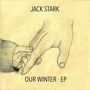 Jack Stark - Our Winter mp3