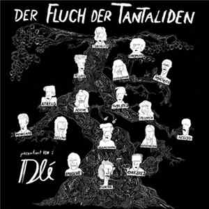 Dlé - Der Fluch Der Tantaliden mp3