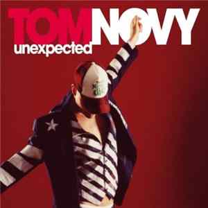 Tom Novy - Unexpected mp3