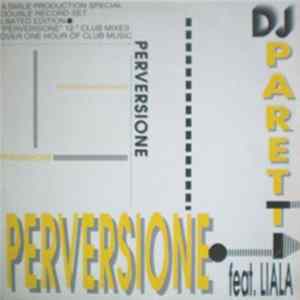 DJ Pareti Feat. Liala - Perversione mp3