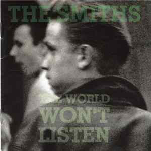 The Smiths - The World Won't Listen mp3