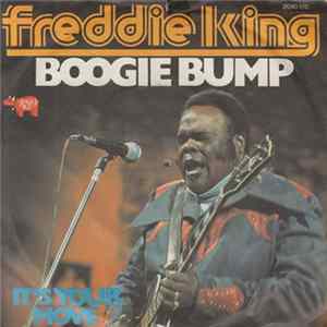 Freddie King - Boogie Bump mp3