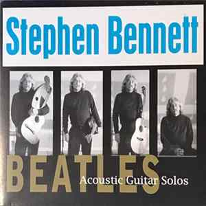 Stephen Bennett - Beatles Acoustic Guitar Solos mp3