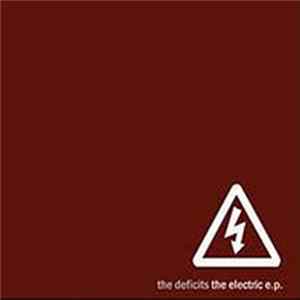 The Deficits - The Electric E.P. mp3