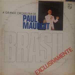 A Grande Orquesta De Paul Mauriat - Brasil Exclusivamente mp3