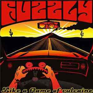 Fuzzly - Like A Flame Of Vulcaine mp3