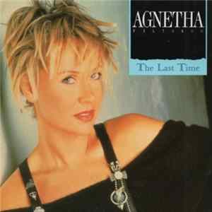 Agnetha Fältskog - The Last Time mp3