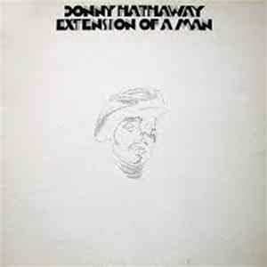 Donny Hathaway - Extension Of A Man mp3