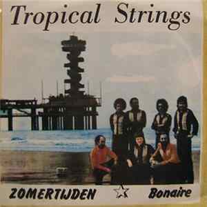 Tropical Strings - Zomertijden mp3