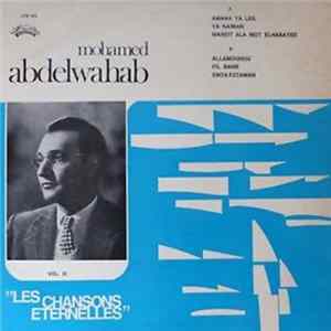محمد عبد الوهاب = Mohamed Abdelwahab - الأغاني الخالدة = Les Chansons Eternelles Vol. III mp3