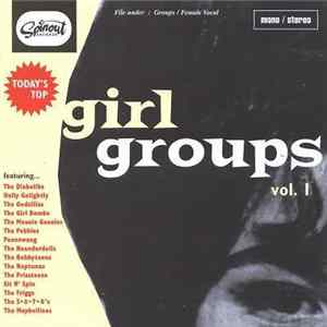 Various - Today's Top Girl Groups Vol. 1 mp3