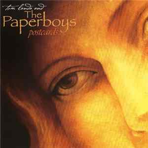 Tom Landa And The Paperboys - Postcards mp3