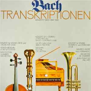 Bach - Transkriptionen - Konzerte Nach BWV 1060 mp3