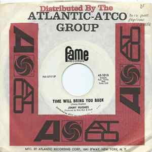 Jimmy Hughes - Hi-Heel Sneakers / Time Will Bring You Back mp3