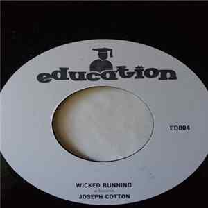 Joseph Cotton - Wicked Running mp3