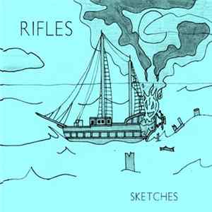 Rifles - Sketches mp3