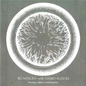 Bo Ningen with Damo Suzuki - Foreign Affair Confidential mp3