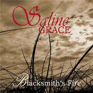 Saline Grace - Blacksmith's Fire mp3