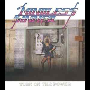 Mindless Sinner - Turn On The Power mp3