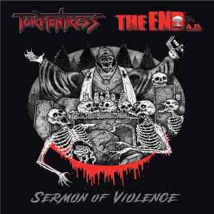 Tormentress / The End A.D. - Sermon Of Violence mp3