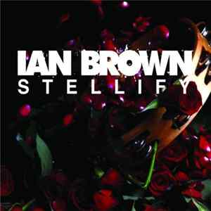Ian Brown - Stellify mp3