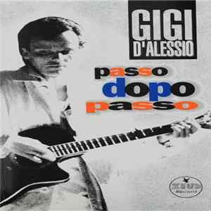 Gigi D'Alessio - Passo Dopo Passo mp3
