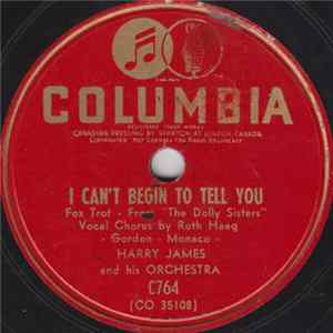 Harry James And His Orchestra - I Can't Begin To Tell You / Waitin' For The Train To Come In mp3
