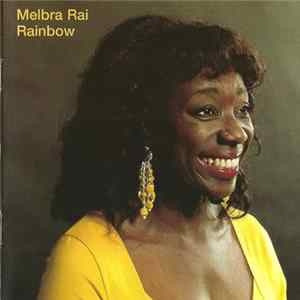 Melbra Rai - Rainbow mp3