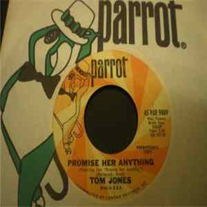 Tom Jones - Promise Her Anything / A Little You mp3