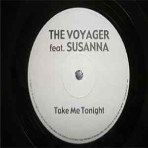 The Voyager Feat. Susanna - Take Me Tonight mp3