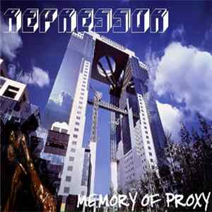 Repressor - Memory of Proxy mp3