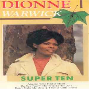 Dionne Warwick - Super Ten mp3