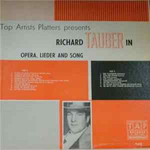 Richard Tauber - In Opera, Lieder And Song mp3