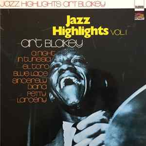 Art Blakey - Jazz Highlights Vol.1 mp3