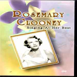 Rosemary Clooney - Singing At Her Best mp3
