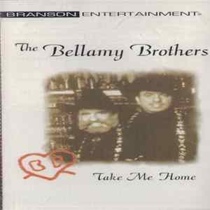 Bellamy Brothers - Take Me Home mp3