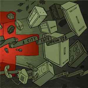 A City Safe From Sea - Throw Me Through Walls mp3