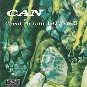 Can - Great Britain 1977 Vol. 2 mp3