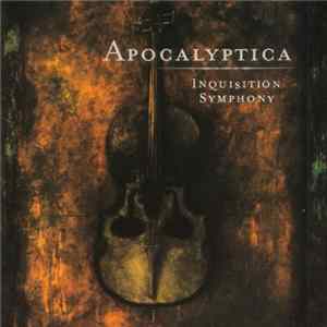 Apocalyptica - Inquisition Symphony mp3