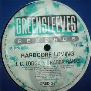 JC Lodge / Shabba Ranks - Hardcore Loving mp3