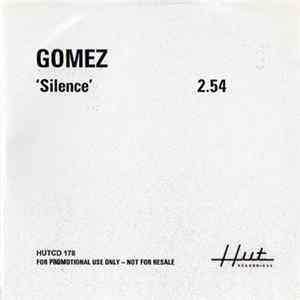 Gomez - Silence mp3