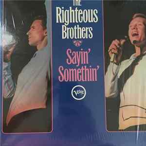 The Righteous Brothers - Sayin' Somethin' mp3