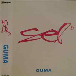 Sel - Guma mp3