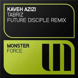 Kaveh Azizi - Tabriz (Future Disciple Remix) mp3
