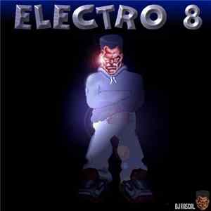 DJ Rascal - Electro 8 mp3