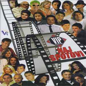 Various - Vip Najspotovi mp3