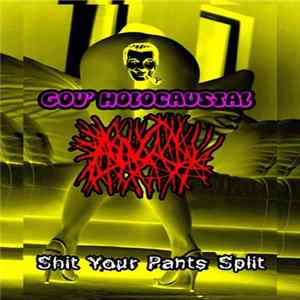 Anal / gov' holocaustal - Shit Your Pants Split mp3